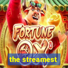 the streamest